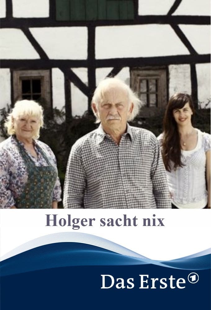 Holger sacht nix (2011)