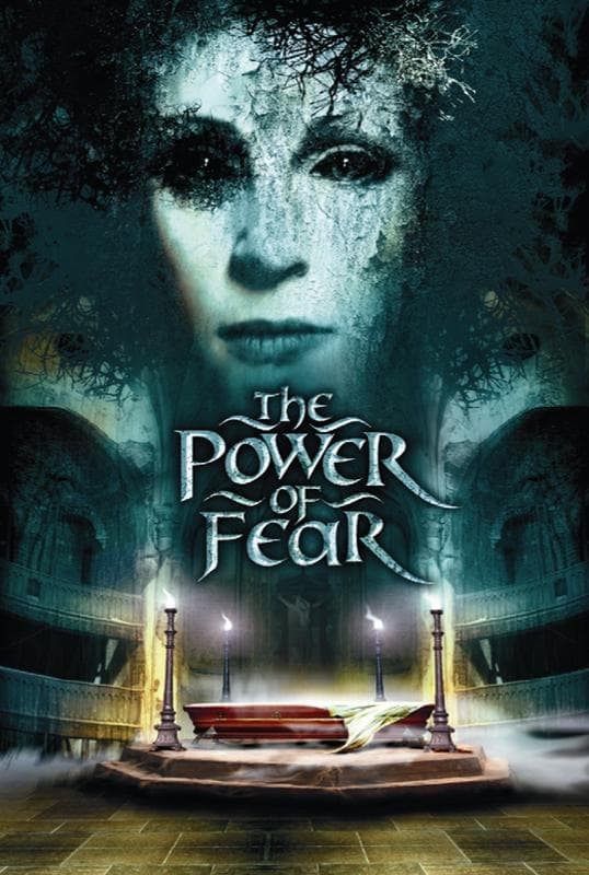 The Power of Fear (2006)
