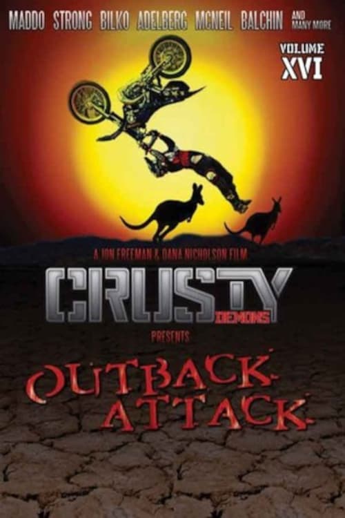 Crusty Demons 16: Outback Attack (2012)