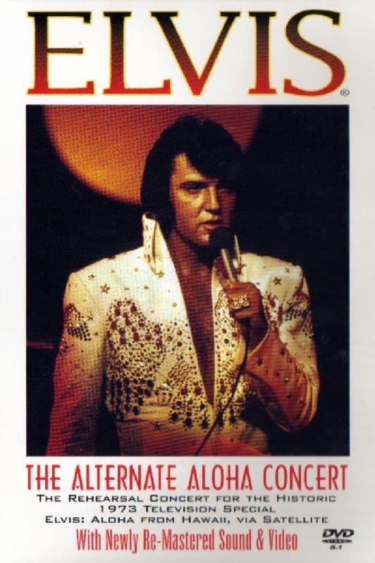 Elvis: The Alternate Aloha Concert