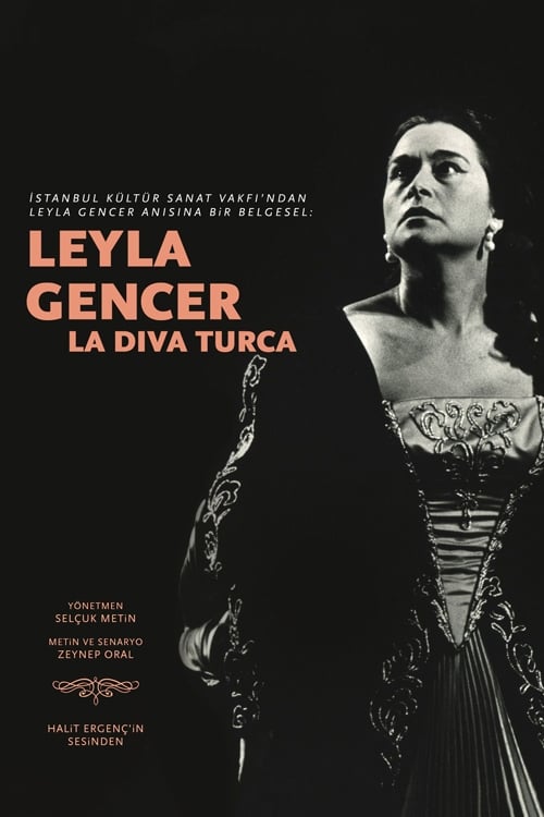 Leyla Gencer: La Diva Turca