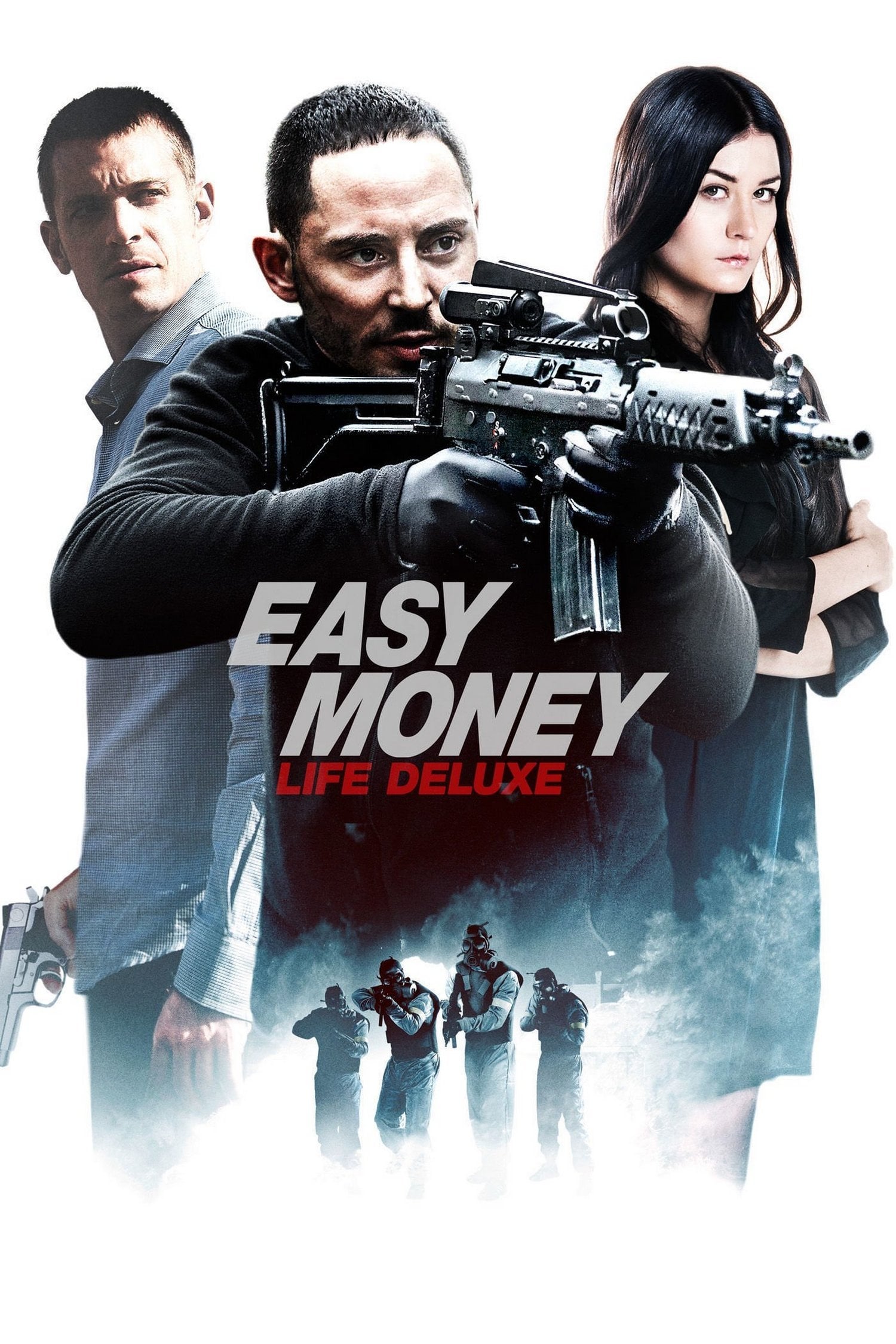Easy Money III: Life Deluxe (2013)