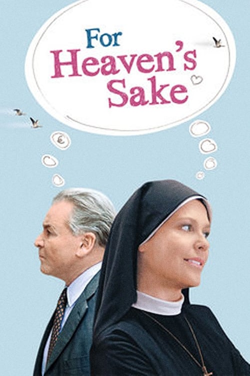 For Heaven's Sake (2002)