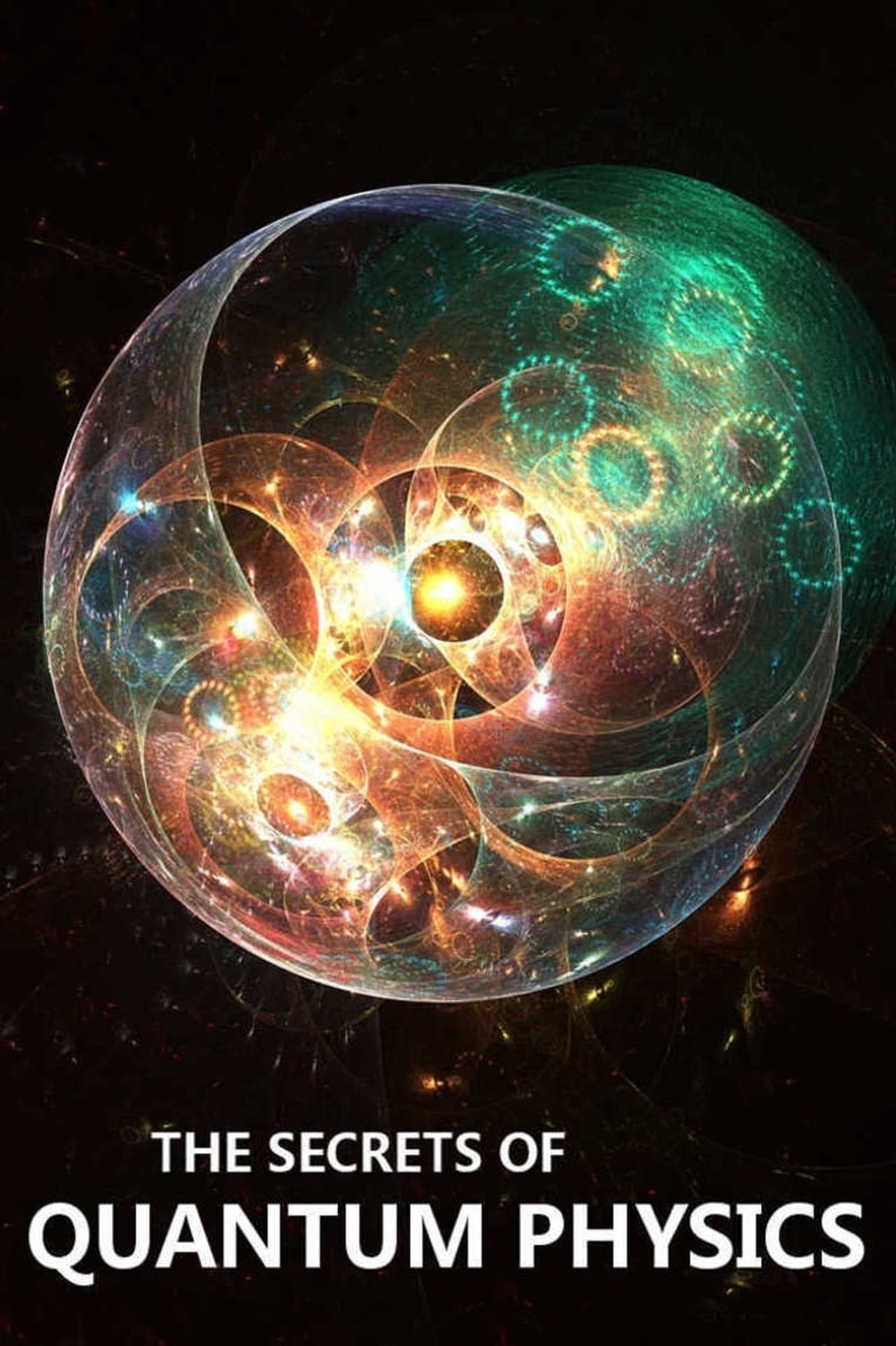 The Secrets of Quantum Physics (2014)