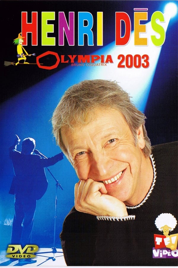 Henri Dès : Olympia 2003