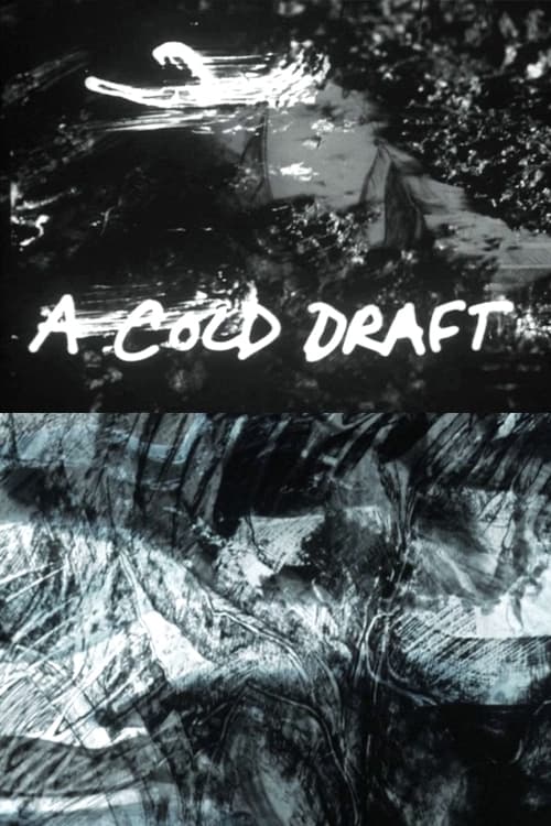 A Cold Draft