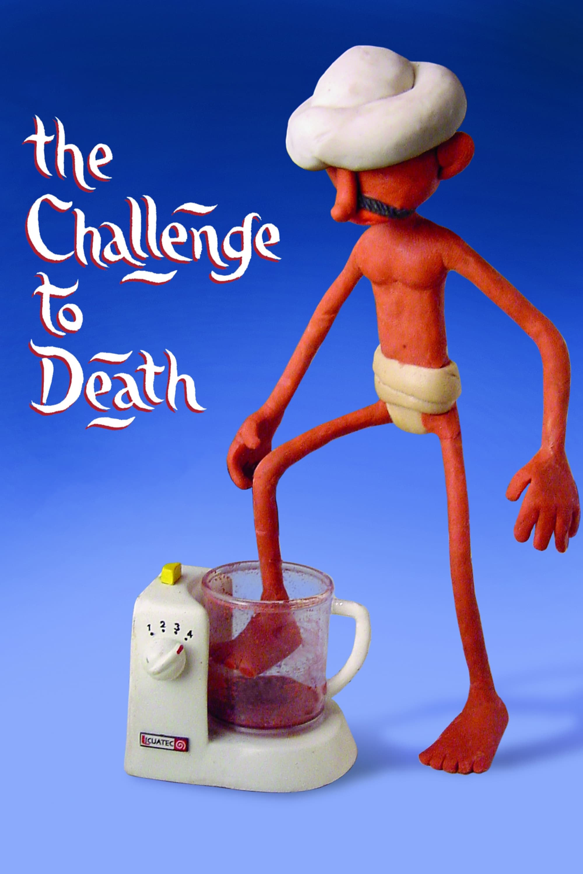 The Challenge to Death