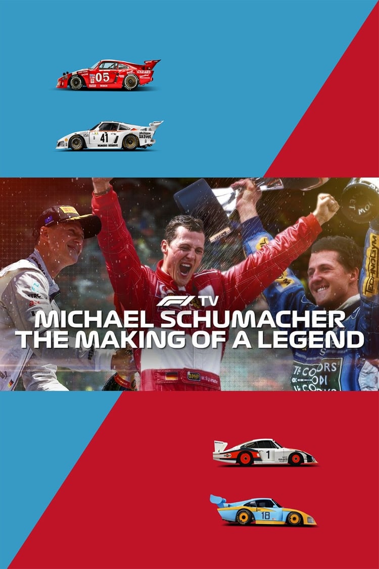 Michael Schumacher: The Making of a Legend