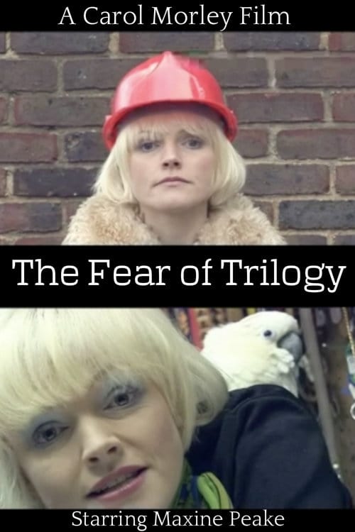 The Fear of Trilogy