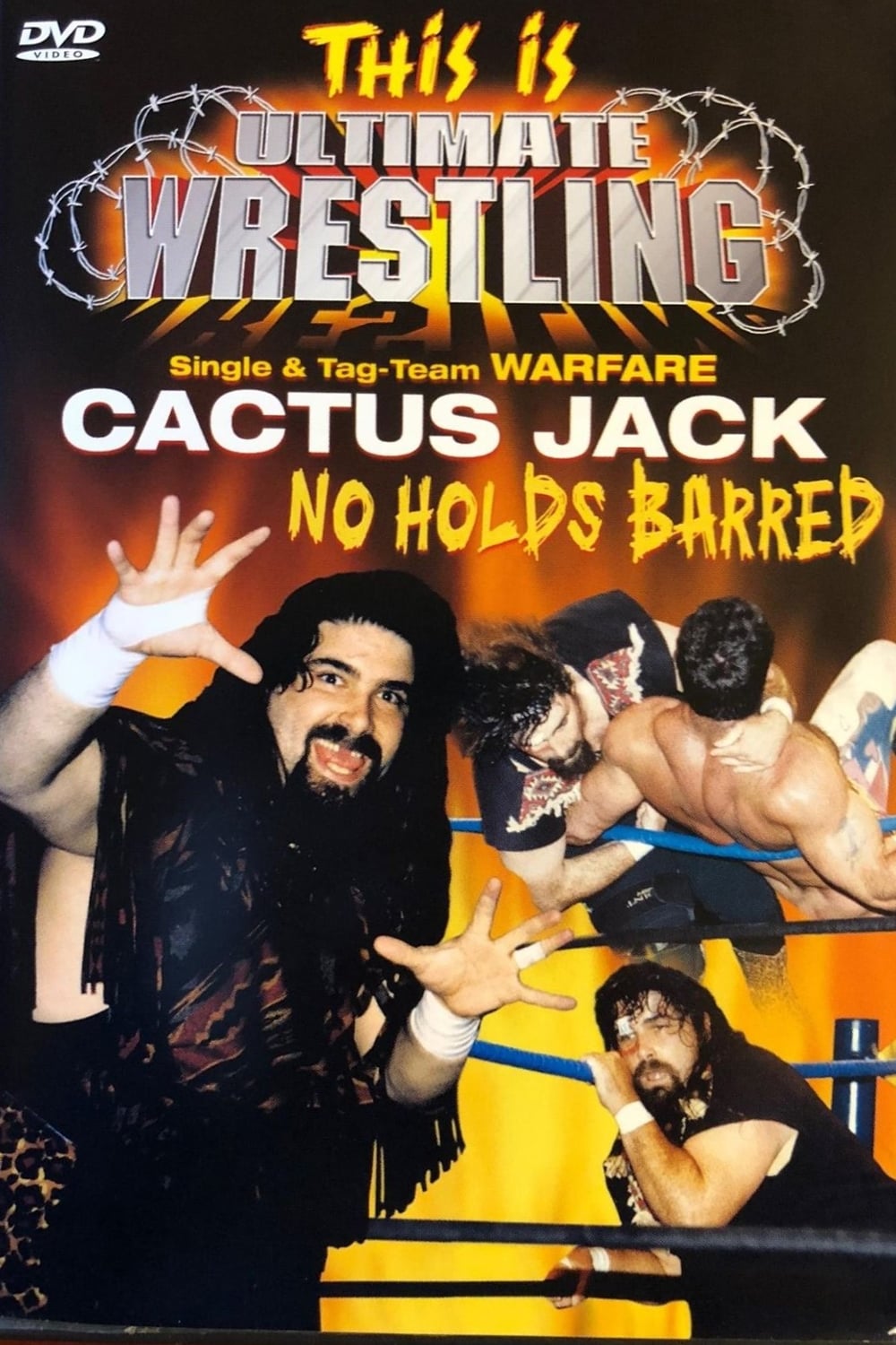 This is Ultimate Wrestling: Cactus Jack - No Holds Barred