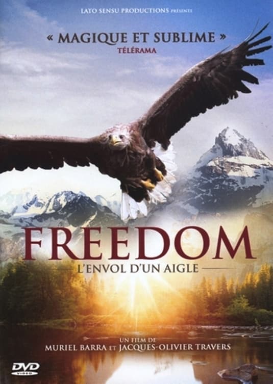 Freedom L'envol d'un aigle
