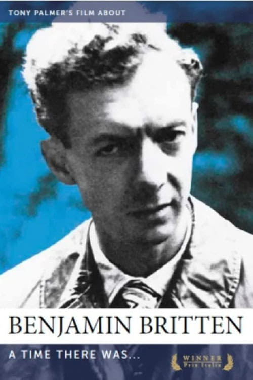 Benjamin Britten: A Time There Was…
