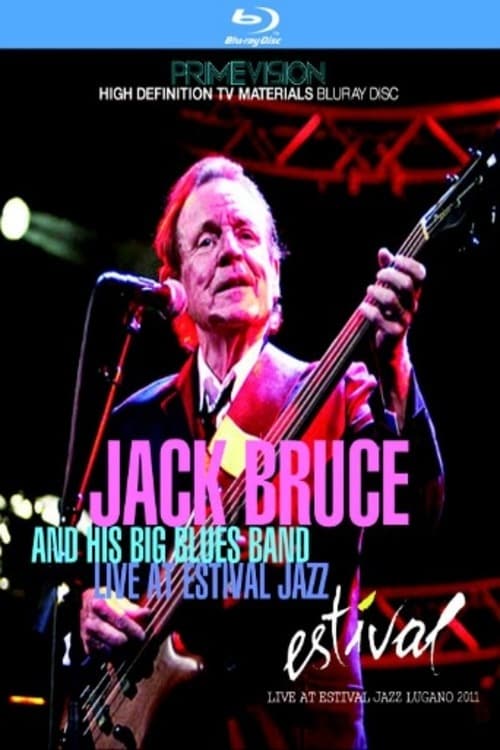 Jack Bruce & His Big Blues Band: Estival Jazz Lugano 2011