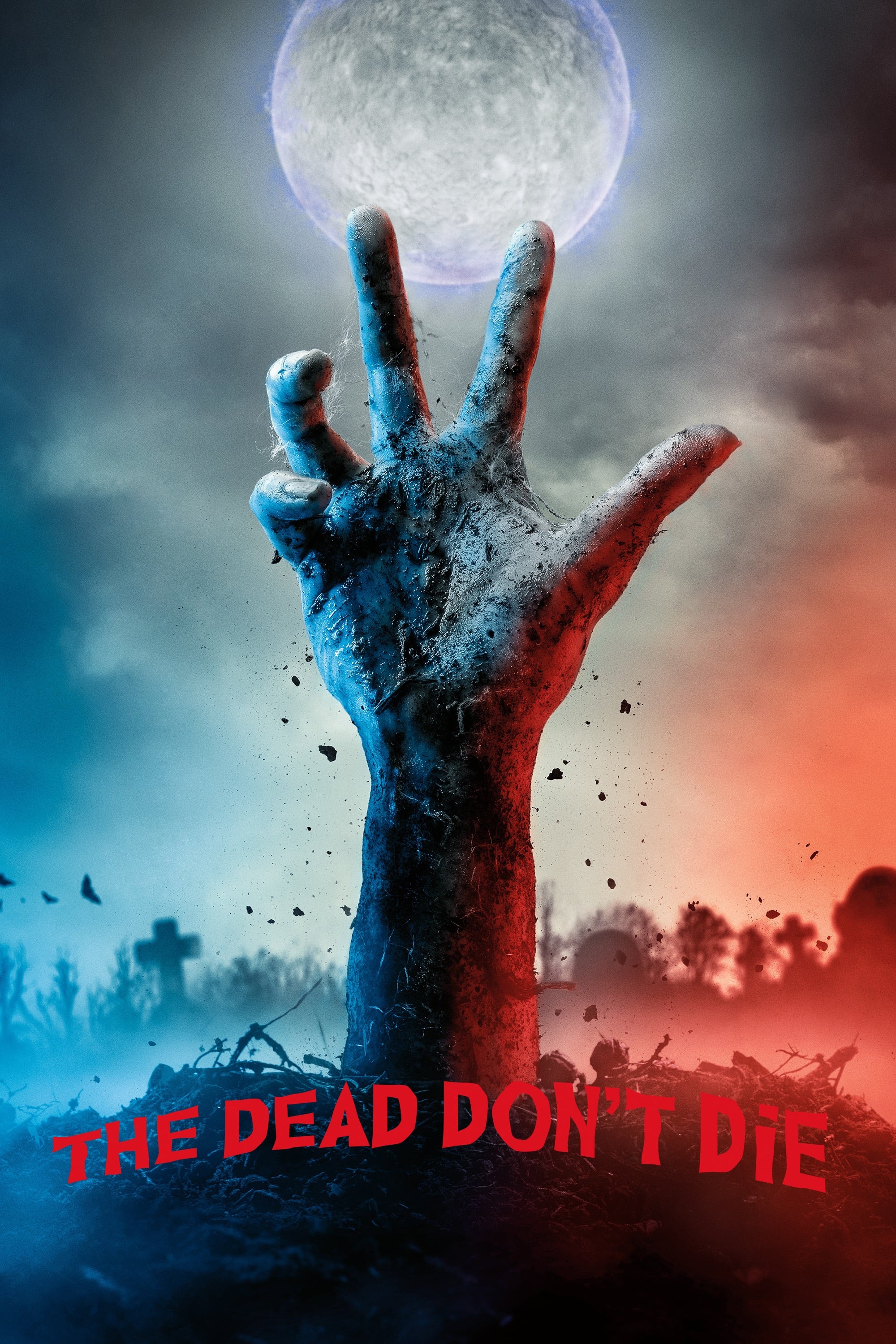 The Dead Don't Die (2019)