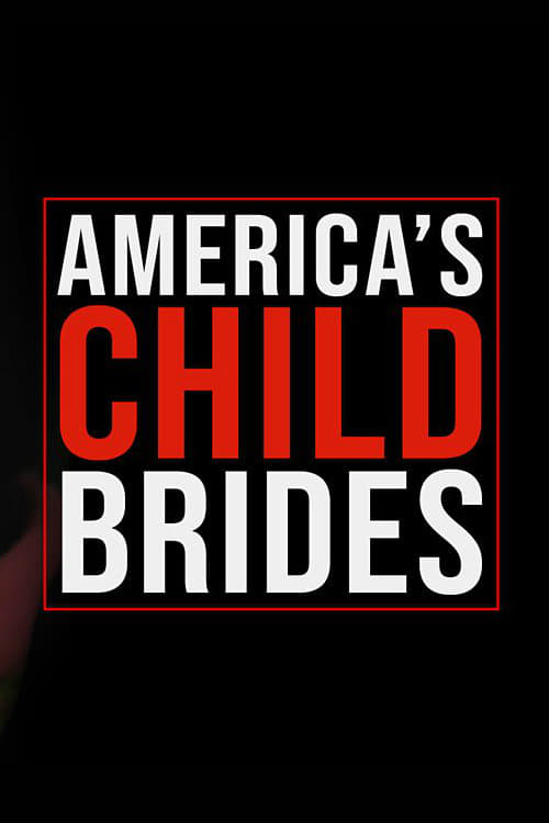America's Child Brides