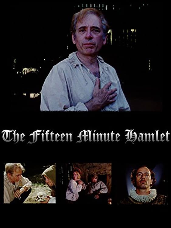 The Fifteen Minute Hamlet (1995)