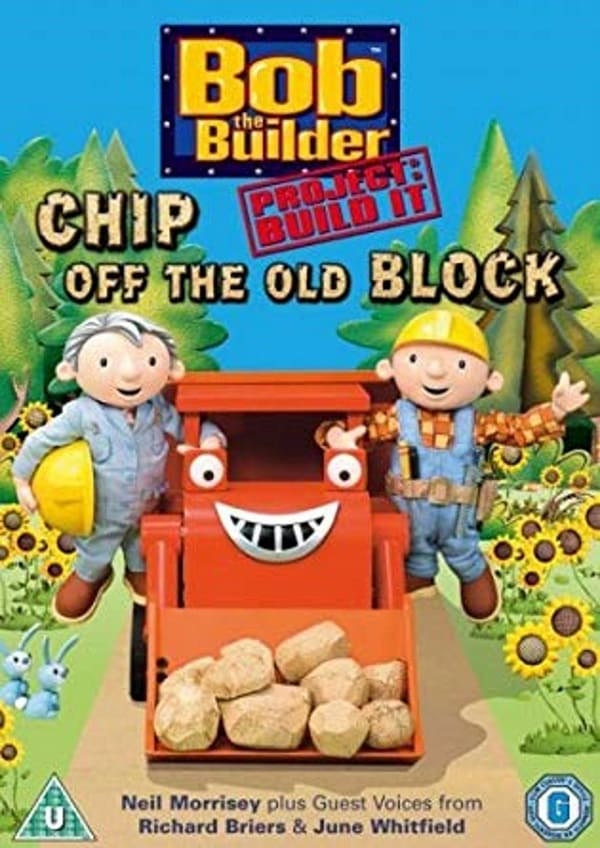 Bob The Builder - Chip Off The Old Block