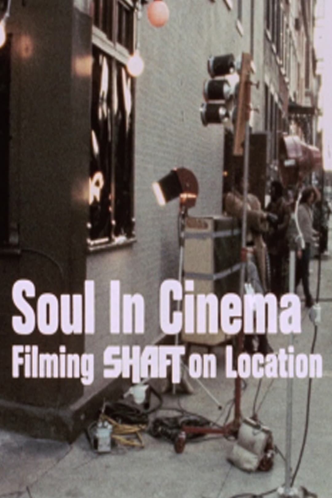Soul in Cinema: Filming Shaft on Location (1971)