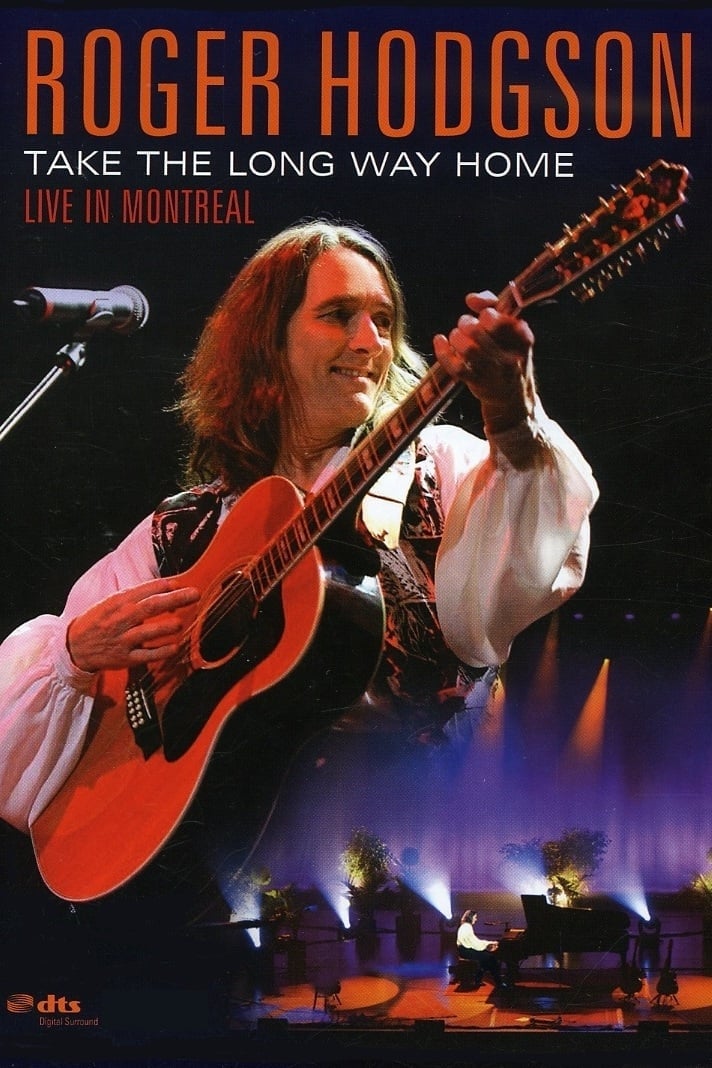 Roger Hodgson - Take the Long Way Home - Live in Montreal