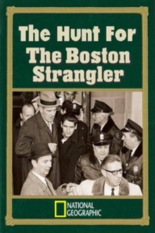The Hunt for the Boston Strangler