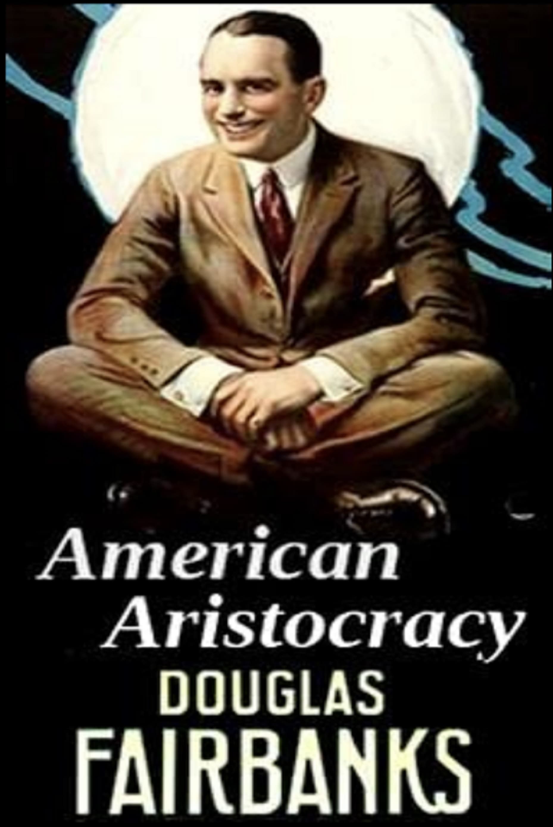 American Aristocracy (1916)