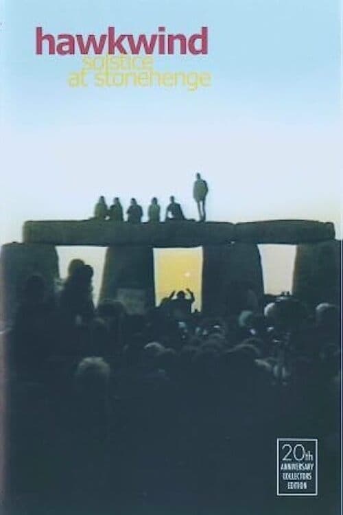 Hawkwind: Solstice at Stonehenge