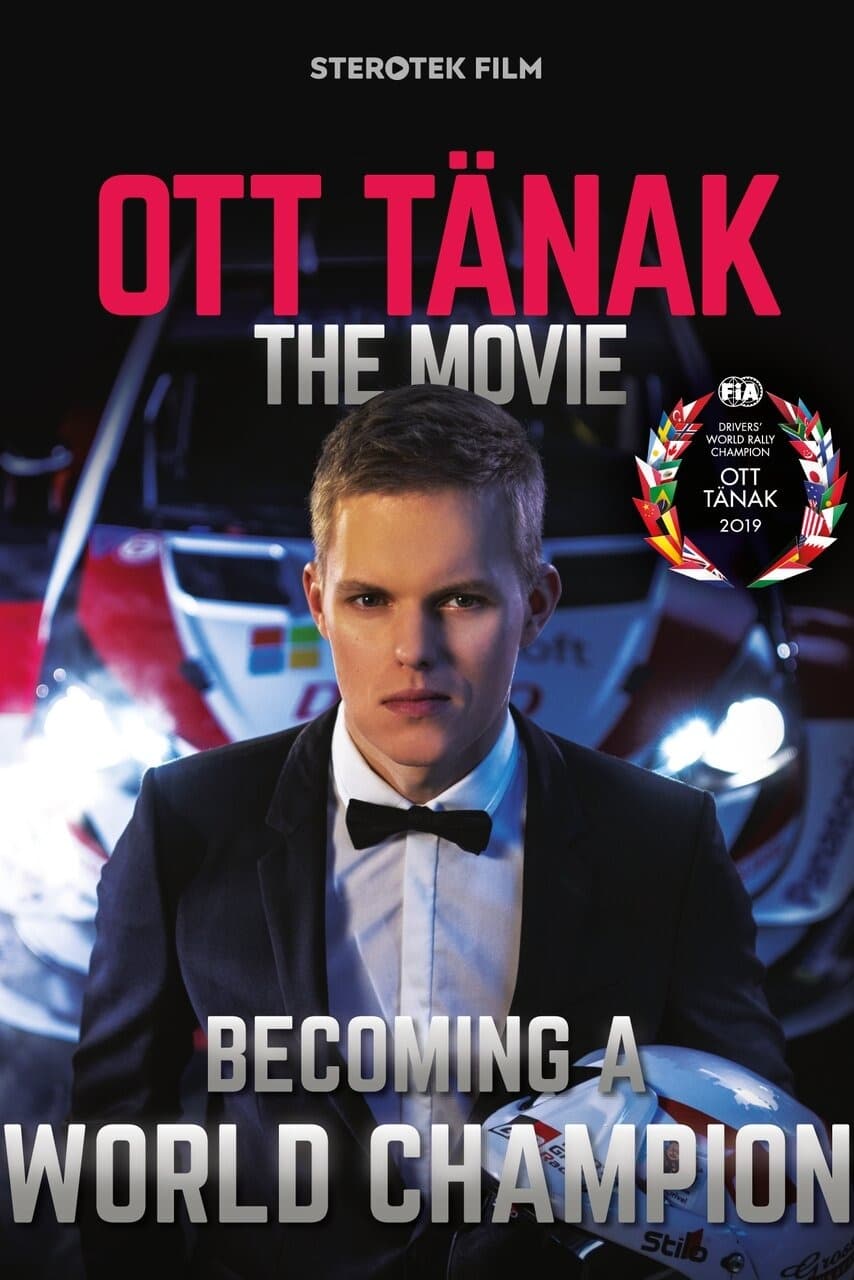 Ott Tänak - The Movie