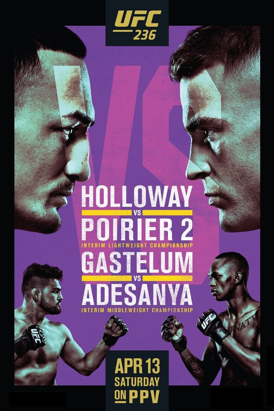 UFC 236: Holloway vs. Poirier 2 (2019)