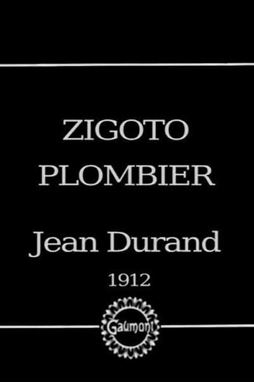 Zigoto plombier d'occasion (1911)