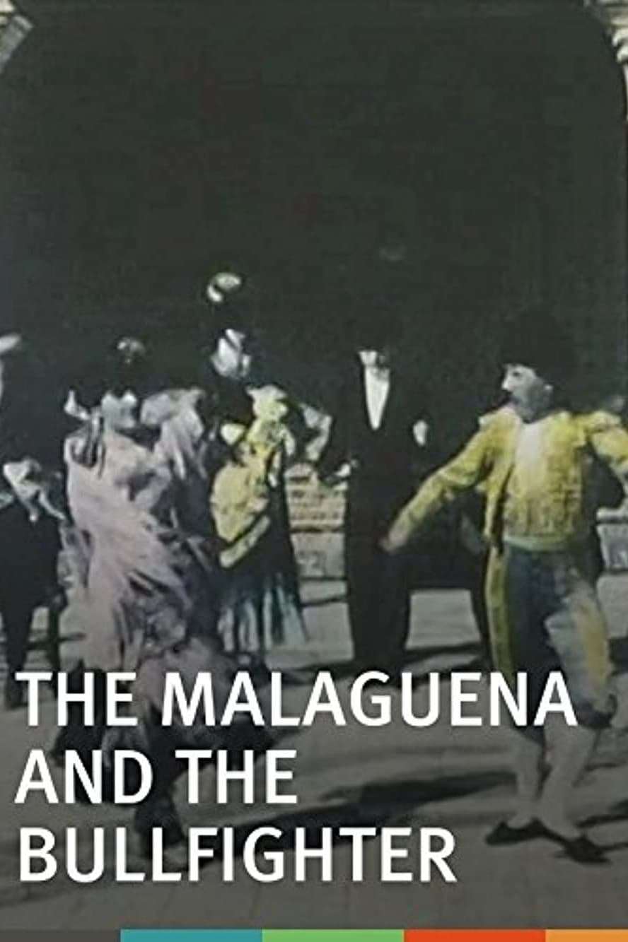 The Malagueña and the Bullfighter (1905)