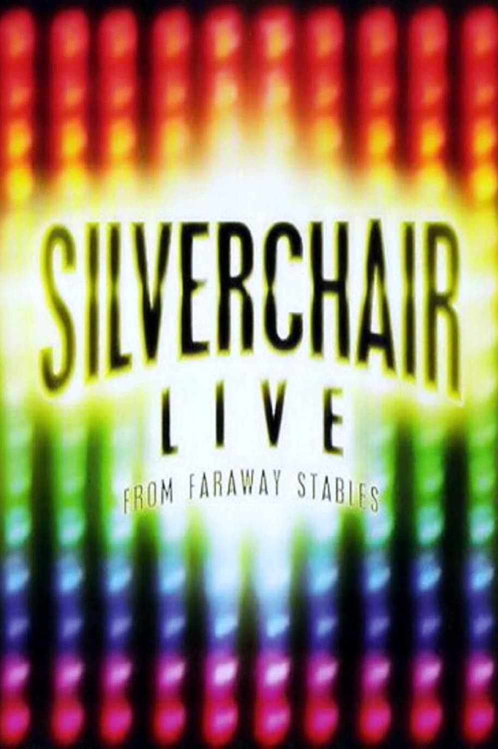 Silverchair: Live From Faraway Stables
