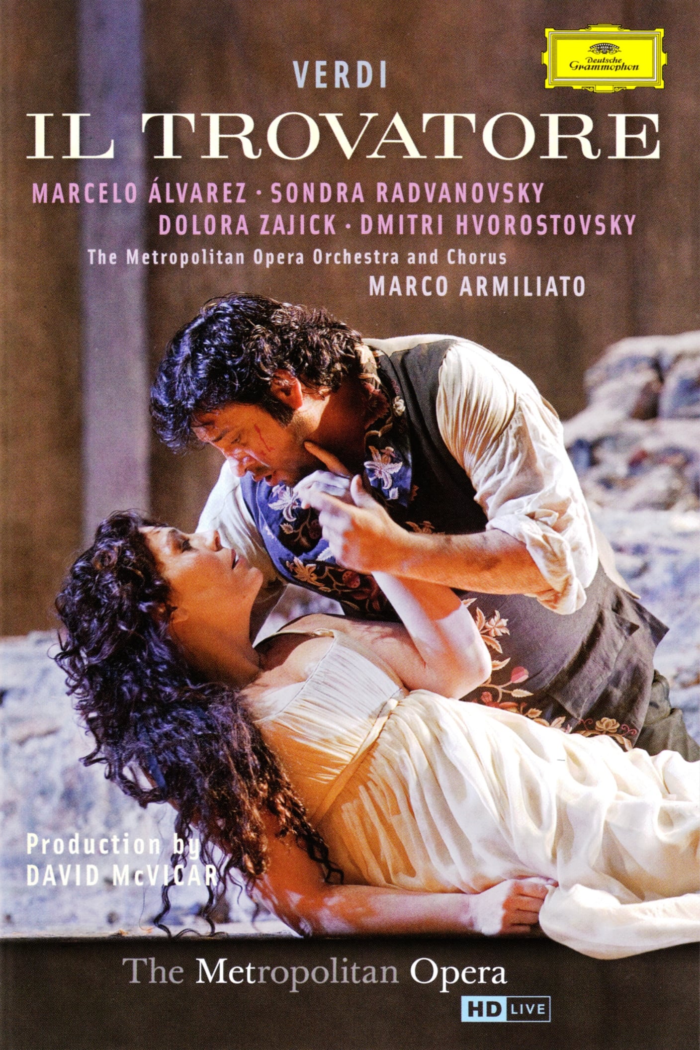 Il Trovatore – The Met (2011)