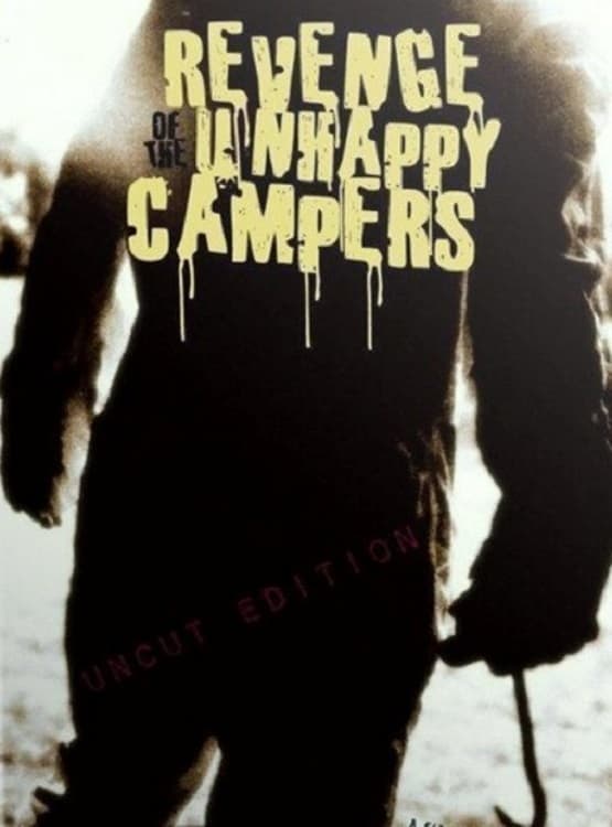 Revenge of the Unhappy Campers