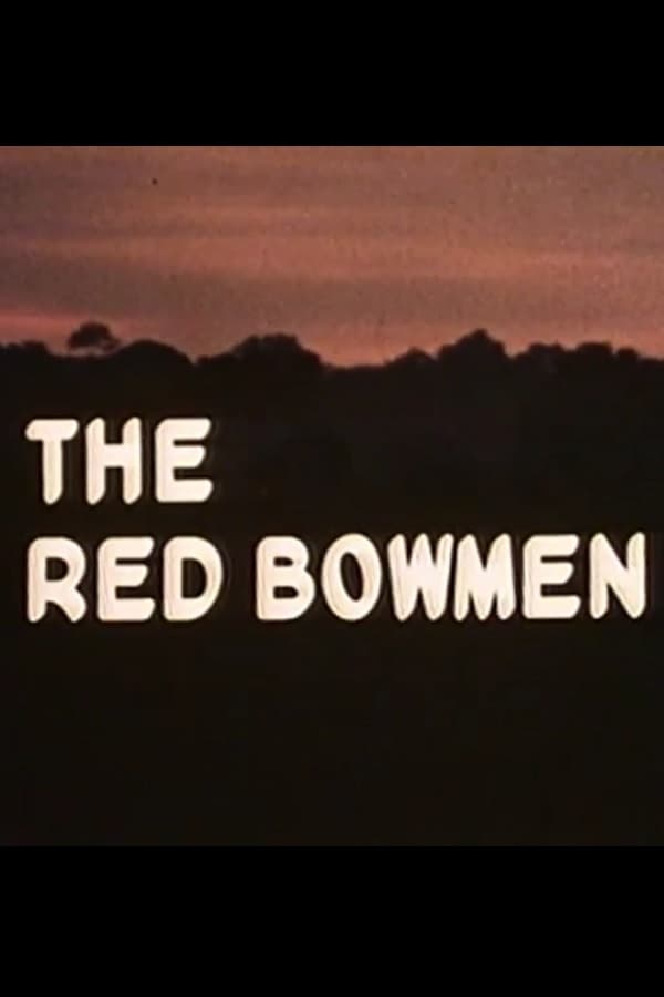 The Red Bowmen