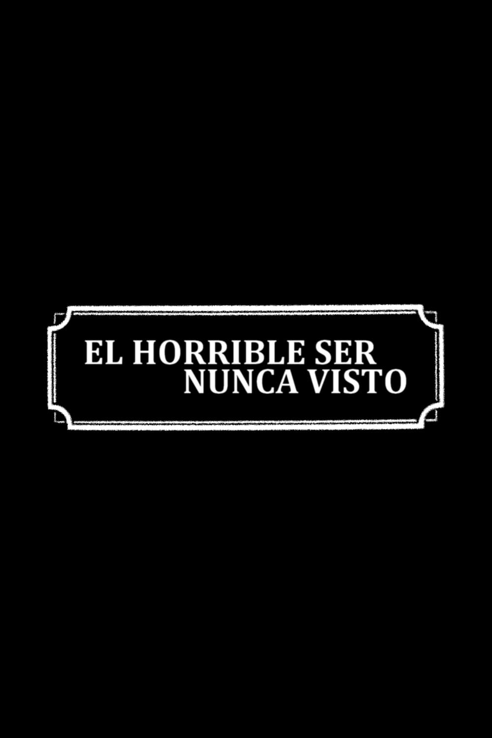 El horrible ser nunca visto (1966)
