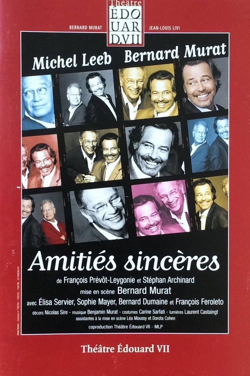 Amitiés sincères (2005)