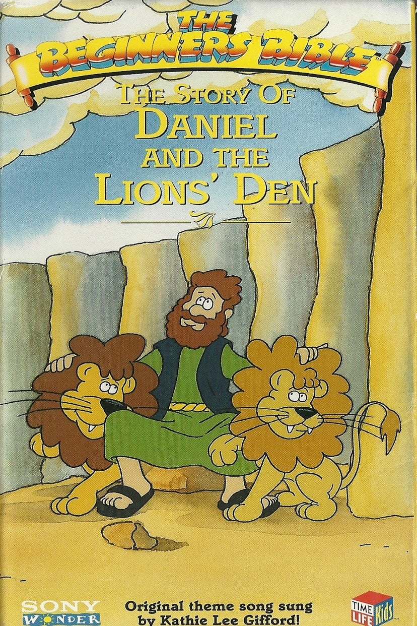 The Beginner's Bible: The Story of Daniel and the Lion's Den