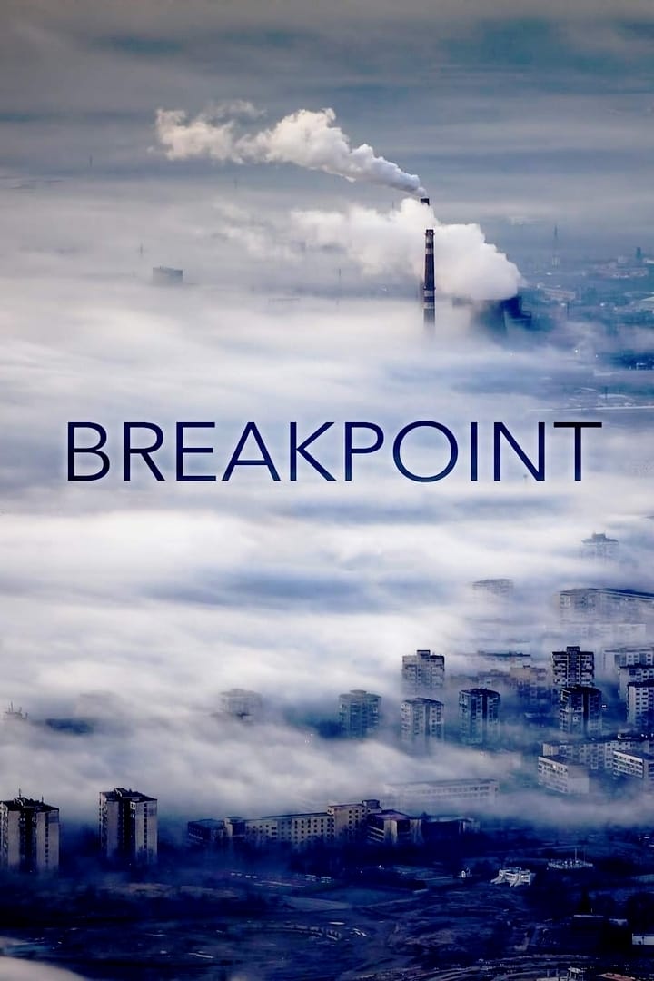 Breakpoint: A Counter History of Progress (2019)
