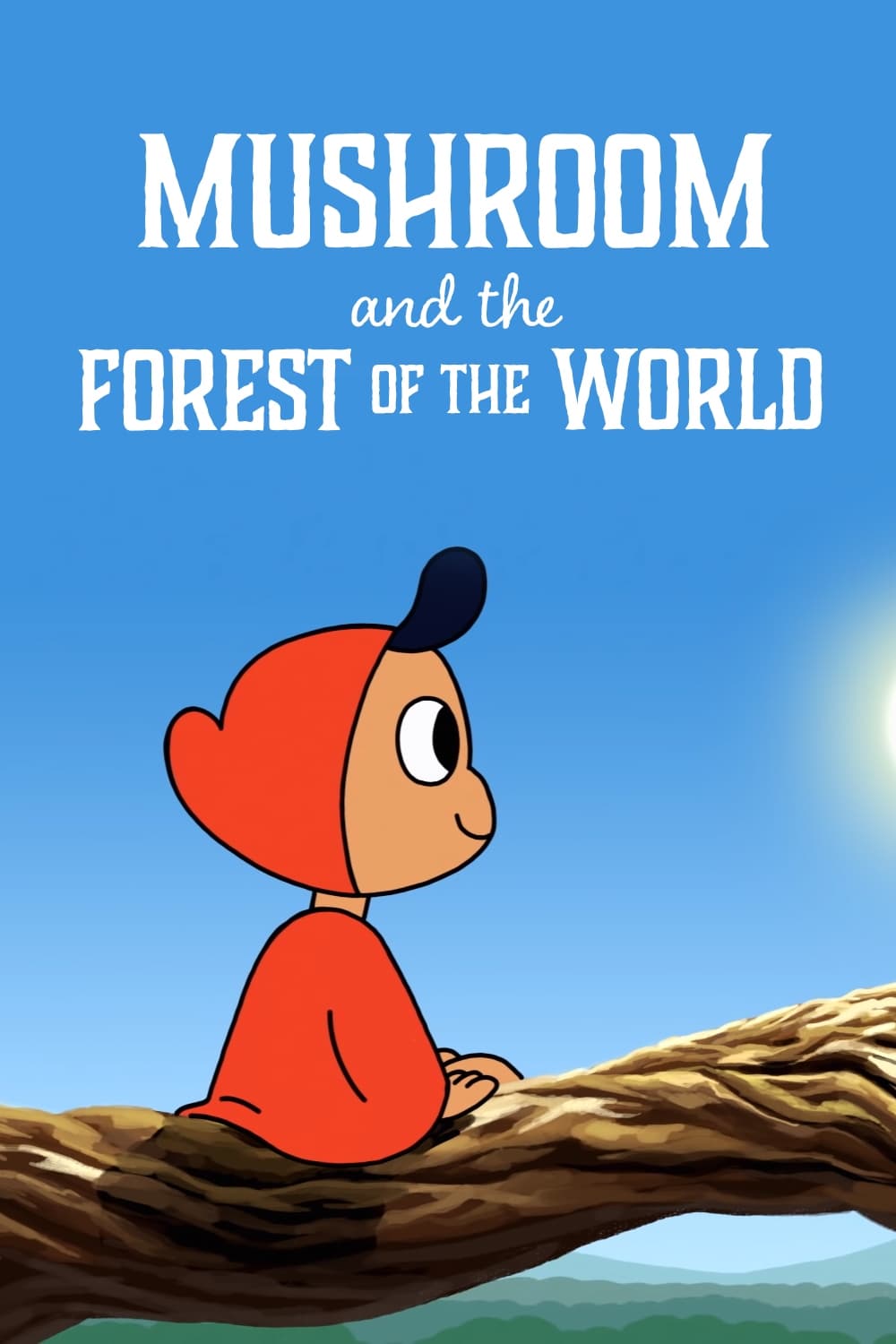Mushroom and the Forest of the World