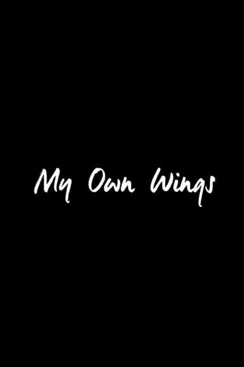 My Own Wings