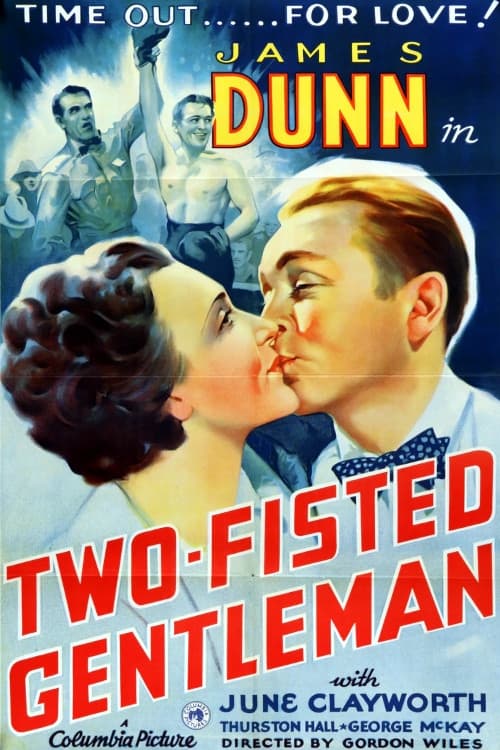 Two-Fisted Gentleman (1936)