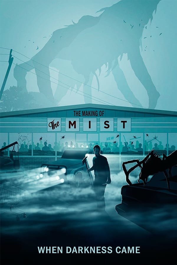 When Darkness Came: The Making of 'The Mist' (2008)