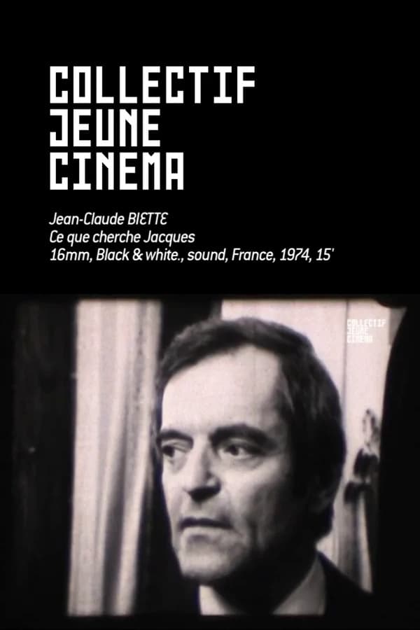 Ce que cherche Jacques (1970)