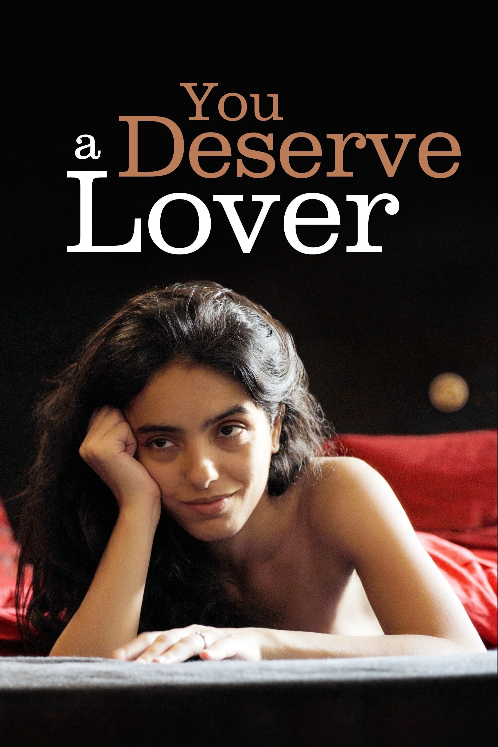 You Deserve a Lover (2019)