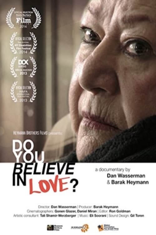 Do You Believe in Love?