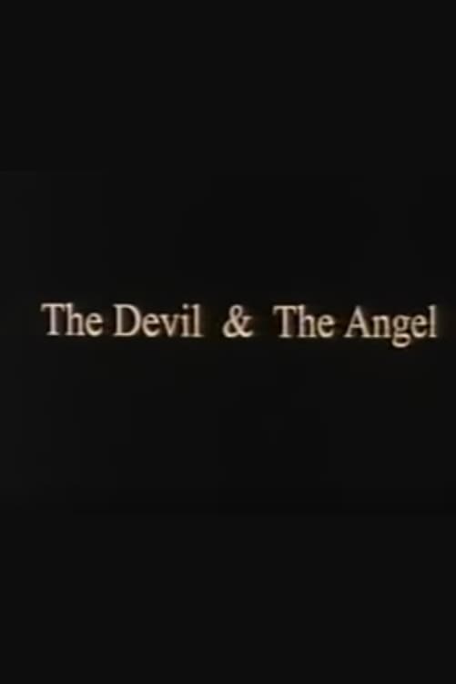 The Devil & The Angel (1997)