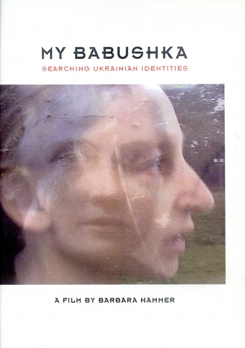 My Babushka: Searching Ukrainian Identities