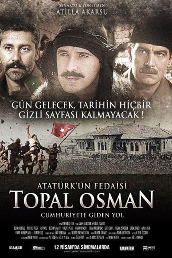 Atatürk'ün Fedaisi Topal Osman