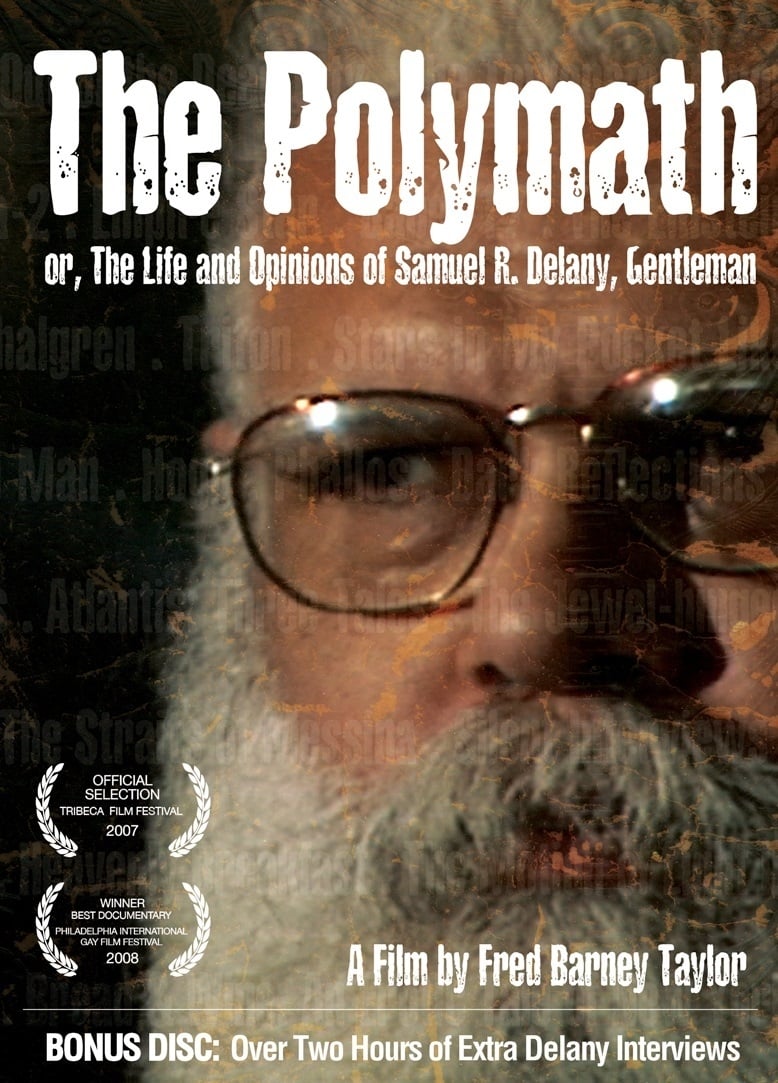 The Polymath, or The Life and Opinions of Samuel R. Delany, Gentleman