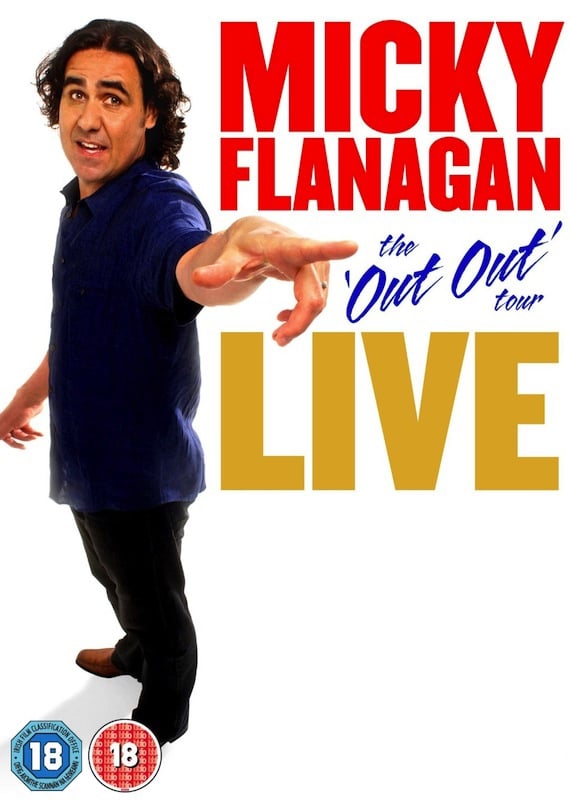 Micky Flanagan: Live - The Out Out Tour